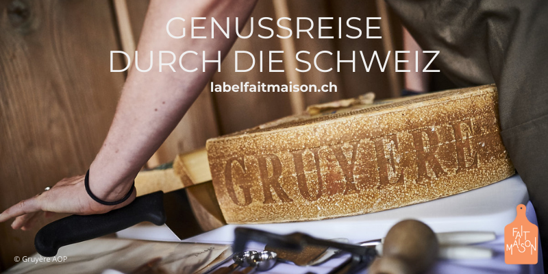 Label Fait Maison Genussreise