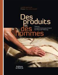 Des produits et des hommes, André Winckler